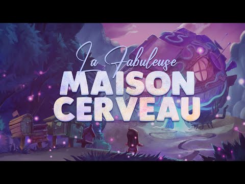 La Fabuleuse Maison Cerveau - WeMakeIt - Vidéo de lancement
