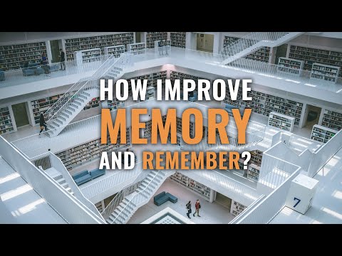 How Can I Improve My Memory and Remember?