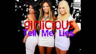 Girlicious - Tell Me Lies (Extended Preview)