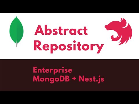 Enterprise Nest.js: Build an Abstract MongoDB Repository