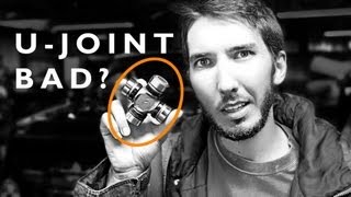 Bad U-Joint?  Here's How To Tell