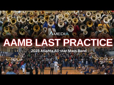 AAMB last Practice 2025  | Atlanta Allstar mass band 2025 | 4K 2160p 🔥🎥🎬‼️