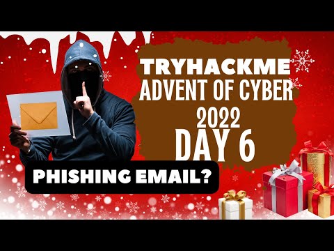 Tryhackme Advent of Cyber 2022 CTF Challenge Solutions | Day 6 Email Analysis