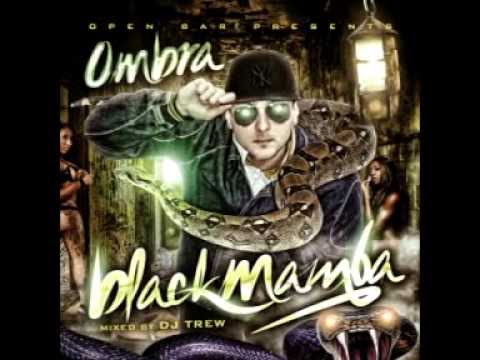 Ombra - 'Black Mamba' mixtape (mixed by Dj Trew)