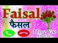 Faisal Name Ringtone Faisal Ringtone Faisal Name Status