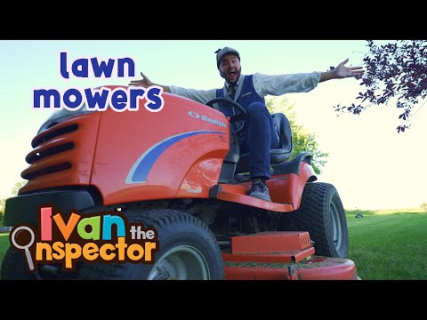 Learning about Lawn Mowers with Ivan the Inspector | Kid Show
