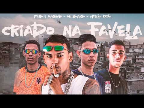 APELÃO RATÃO - MC BOYUGO - PICITO E MAGNATA ( CRIADO NA FAVELA ) 🎵