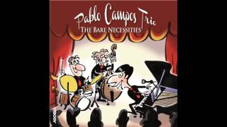 Pablo Campos Trio - Crazy She Calls Me