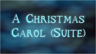 DWFO #6: "A Christmas Carol (Suite)"