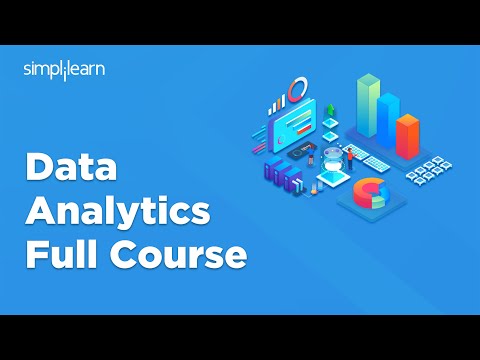 Data Analytics Full Course | Data Analytics For Beginners | Data Analytics Course | Simplilearn