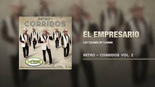 El Empresario – Los Tucanes De Tijuana (Audio Oficial)
