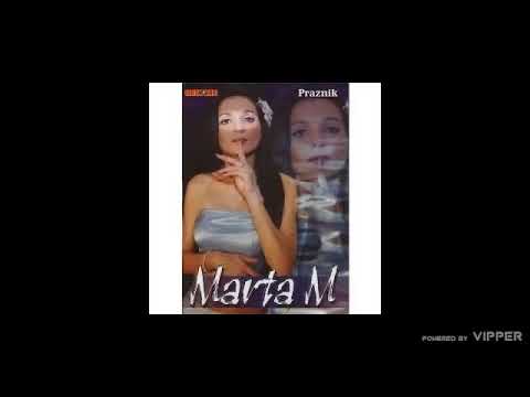 Marta M - Zovi, pozovi - (Audio 2009)