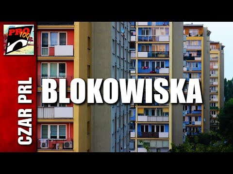 CZAR PRL - BLOKOWISKA