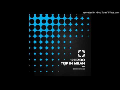 Reezoo - Trip In Milan (Original Mix) [SK106]