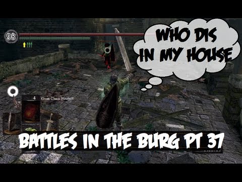 Dark Souls PVP -Battles in the Burg pt37
