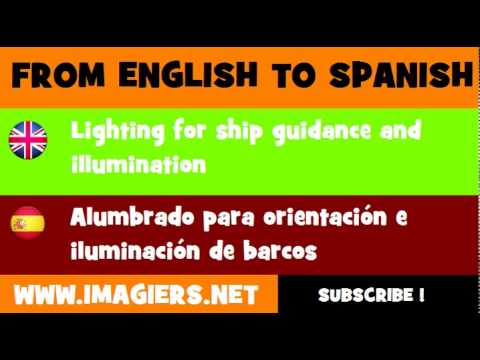 ESPAÑOL = INGLÉS = Alumbrado para orientación e iluminación de barcos