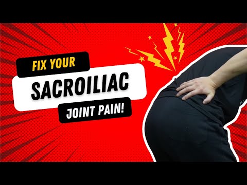How to FIX Sacroiliac Joint Dysfunction (SI JOINT PAIN!)