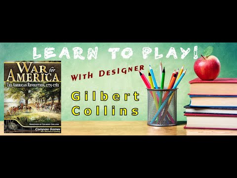 Compass Games Learn to Play 10: War for America