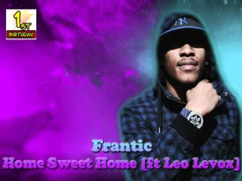 Frantic - Home Sweet Home [ft Leo Levox]
