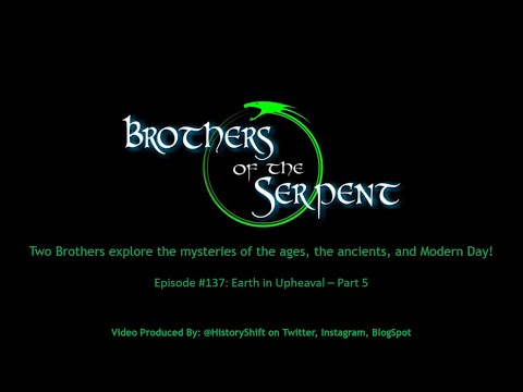Episode #137: Earth in Upheaval - Part 5