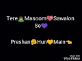 Tujhse Naraz Nahi Zindagi Whatsapp Status Best Ever
