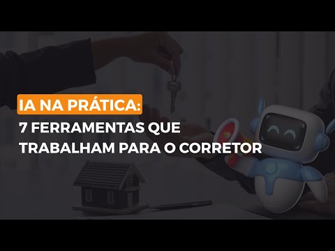 IA na prática para corretores