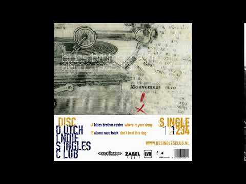 Blues Brother Castro - Where's Your Army (Vinyl rip)