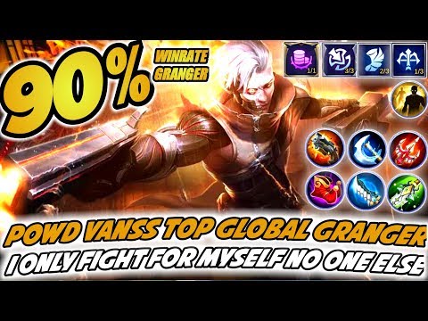 90% WINRATE GRANGER BY POWD VANSS [TOP GLOBAL GRANGER] MOBILE LEGENDS