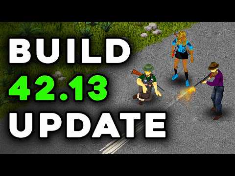 Multiplayer is HERE!! – Build 42.13 Project Zomboid Update