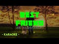 Rex Orange County - Best Friend (Karaoke)