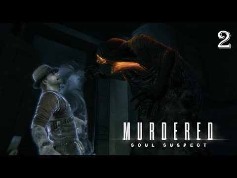 Murdered: Soul Suspect - 100% Walkthrough: Part 2 - The Royal Apartments [Updated]