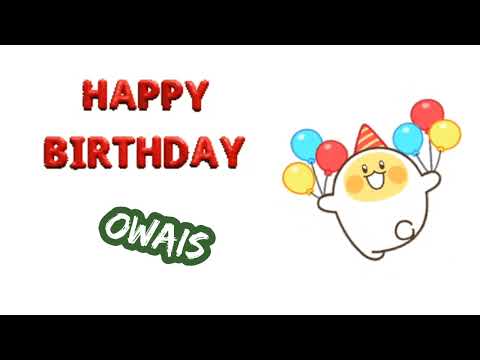 Owais birthday song