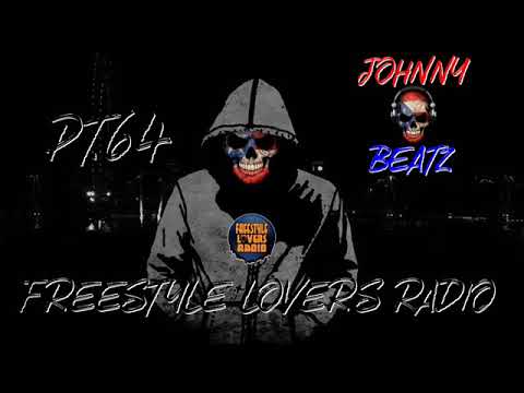 Johnny Beatz - Freestyle Lovers Radio Pt.64