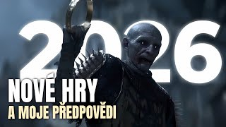 Na jaké hry se těším v roce 2026 A co myslím, že ještě vyjde?
