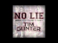 Tim Gunter - No Lie (Remix) ft. 2 Chainz and Drake ...