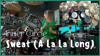 Download lagu Inner Circle - Sweat (A La La Long) || Drum Cover by KALONICA NICX mp3