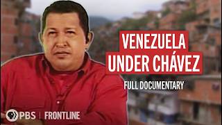 The Highs & Lows of “The Hugo Chávez Show” (full documentary) | FRONTLINE (PBS)