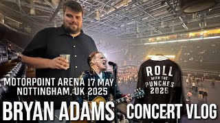 Bryan Adams Live Motorpoint Arena Nottingham 2025 Concert Vlog
