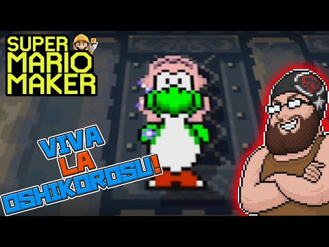 VIVA LA OSHIKOROSU  - Super Mario Maker - Super Expert with Oshikorosu