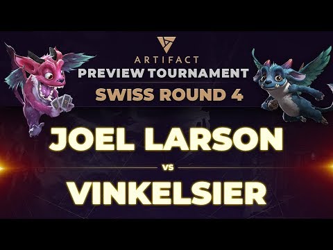 Joel Larsson vs VinKelsier - Artifact Preview Tournament: Swiss Round 4