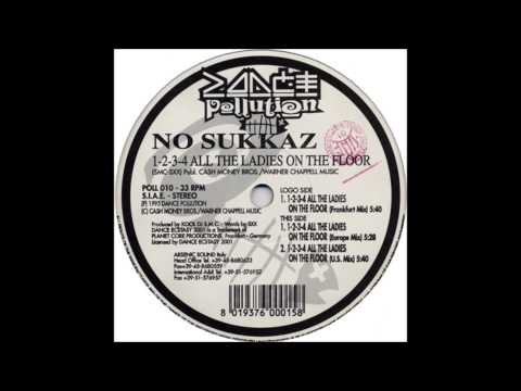 No Sukkaz- 1 2 3 4 All The Ladies On The Floor (Europe Mix)