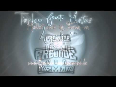 Timeless feat. Montez - Augenlicht (prod by 3nity)