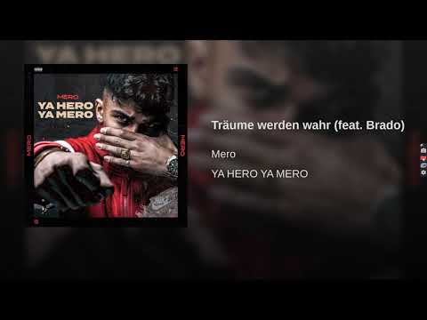MERO feat. BRADO - Träume werden wahr (Official Audio)