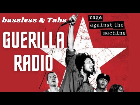 Bassless & Tabs- Guerilla Radio- Rage Against The Machine