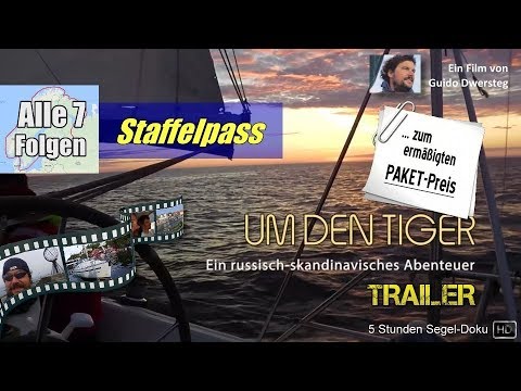 UM DEN TIGER - Die neue Segel-Doku