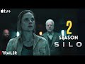 Silo Season 2 Trailer (2024) | Release Date & Everything We Know