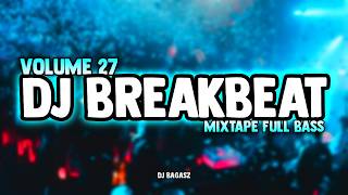 Download lagu DJ BREAKBEAT MIXTAPE VOLUME 27 π΅ FULL ALBUM TIKTOK VIRAL DJ PARTY NONSTOP FULL BASS 2026 mp3 Download lagu DJ BREAKBEAT MIXTAPE VOLUME 27 π΅ FULL ALBUM TIKTOK VIRAL DJ PARTY NONSTOP FULL BASS 2026 mp3