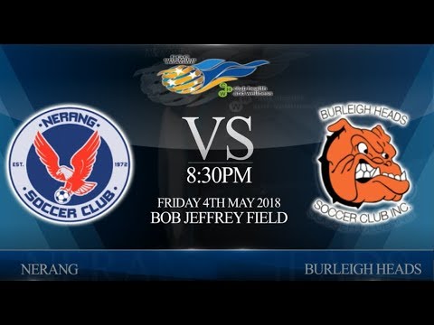 FGC CHW Premier League rnd 3 Nerang vs Burleigh Heads (0-3)