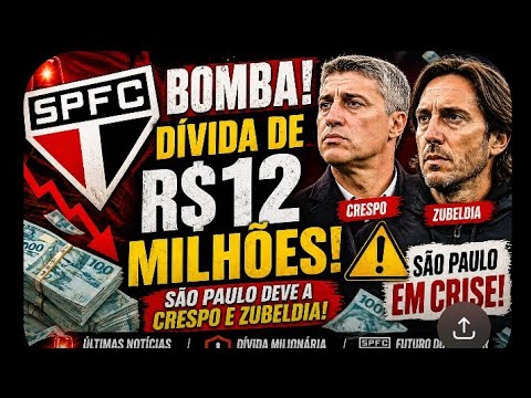 🚨 BOMBA NO São Paulo FC! Dívida de R$12 MILHÕES com ex-treinadores assusta 😱