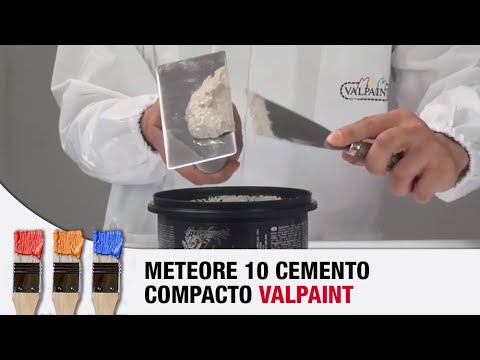 METEORE 10 VALPAINT   CEMENTO COMPATTO
